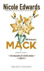Nicole Edwards - The Walkers of Coyote Ridge Serie Vol. 7. Mack (2026)