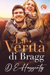 D.E. Haggerty - La serie Winter Falls Vol. 10. La Verità di Bragg (2026)
