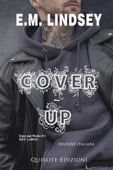 E.M. Lindsey - Irons and Works serie Vol. 11. Cover-Up (2026)