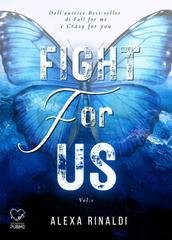 Alexa Rinaldi - Fight for us Vol. 1 (2026)