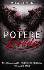 Mila Thorn - Potere Freddo (2026)