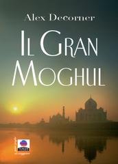 Alex Decorner - Il Gran Moghul (2015)