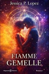 Jessica P. Lopez - Fiamme gemelle (2026)