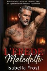 Isabella Frost - L'Erede Maledetto (2026)