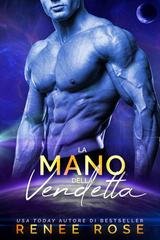 Renee Rose - La mano della vendetta (2026)