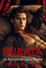 Jessica L. Fox - Mai Presi Vol. 1. Rubata (2026)