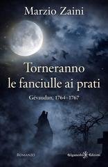 Marzio Zaini - Torneranno le fanciulle ai prati (2026)