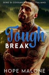 Hope Malone - La Serie di Coogan's Break Vol. 10. Tough Break (2025)