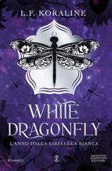 L.F. Koraline - White Dragonfly. L’anno della libellula bianca (2026)