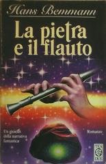 Hans Bemmann - La pietra e il flauto (1997)