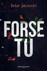 Briar Prescott - Until Vol. 3. Forse tu (2026)
