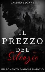 Valeria Sloane - Il prezzo del silenzio (2026)