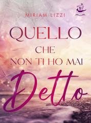 Miriam Lizzi - Quello che non ti ho mai detto (2026)