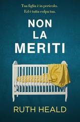 Ruth Heald - Non la meriti (2026)