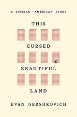 Evan Gershkovich - This Cursed Beautiful Land (2026)Anteprima esclusiva