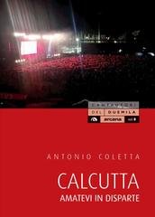 Antonio Coletta - Calcutta. Amatevi in disparte (2018)