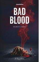 Jess Author - Bad Blood. Segreti e abissi (2026)