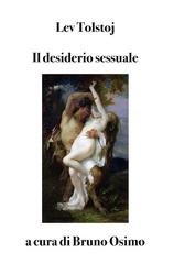 Lev Tolstoj - Il desiderio sessuale (2026)