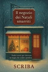 Scriba - Il negozio dei Natali smarriti (2026)