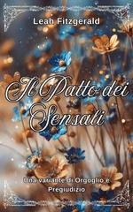 Leah Fitzgerald - Il Patto dei Sensali. Una variante di Orgoglio e Pregiudizio (2026)