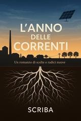 Scriba - L'anno delle correnti (2026)