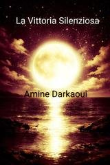Amine Darkaoui - La vittoria silenziosa (2026)
