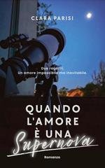Clara Parisi - Quando l'amore è una supernova (2026)