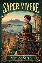 Matilde Serao - Saper vivere (2026)