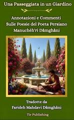 Farideh Mahdavi Dâmghâni - Una passeggiata in un giardino (2026)