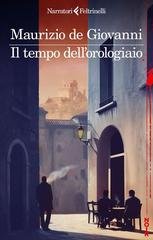 Maurizio de Giovanni - Il tempo dell orologiaio (2026)