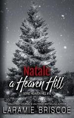 Laramie Briscoe - Heaven Hill Vol. 10. Natale a Heaven Hill (2026)