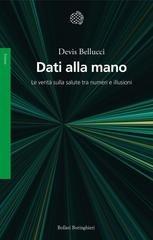 Devis Bellucci - Dati alla mano. Le verità sulla salute tra numeri e illusioni (2026)