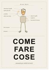 Ernst Bete - Come fare cose. Manuale per un'entità terrestre (2026)