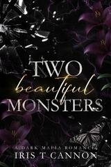 Iris T Cannon - Belleza Rovinata Vol. 2. Two beautiful Monsters (2026)