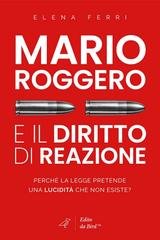 Elena Ferri - Mario Roggero e il diritto di reazione (2026)