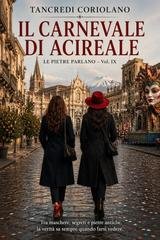Tancredi Coriolano - Ispettore Lo Cascio Vol. 9. Il carnevale di Acireale (2026)