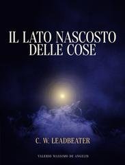 C.W. Leadbeater - Il lato nascosto delle cose (2026)
