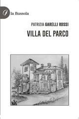 Patrizia Garelli Rossi - Villa del Parco (2026)