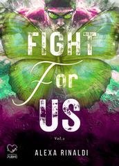 Alexa Rinaldi - Fight for us Vol. 2 (2026)