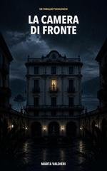 Marta Valdieri – La camera di fronte (2026)