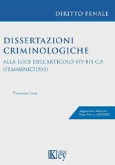 Vincenzo Lusa - Dissertazioni criminologiche. Alla luce dell’articolo 577-bis c.p. (femminicidio) (2026)