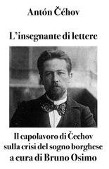 Antón Čéchov - L'insegnante di lettere (2026)