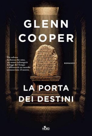 Glenn Cooper – La porta dei destini (2025)